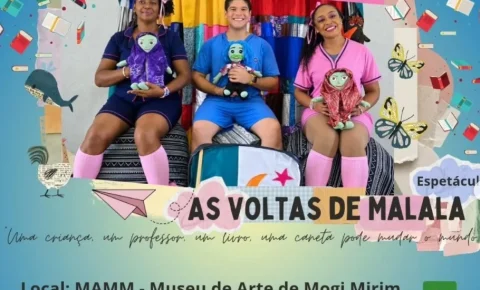 Espetáculo “As Voltas de Malala” terá apresentação gratuita em Mogi Mirim
