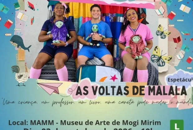 Espetáculo “As Voltas de Malala” terá apresentação gratuita em Mogi Mirim